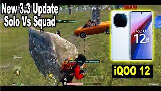 SOLO VS SQUAD || BGMI NEW UPDATE || BGMI GAMEPLAY || IQOO 12 #bgmi @addieytgamingg