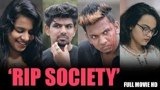 RIP SOCIETY | Latest Hindi Shortfilm 2018 | By Nabeel Afridi