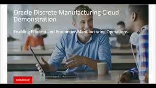 Oracle Supply Chain Cloud: Manufacturing Cloud Demo