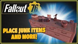 Place Junk & Other Items (Finally!) - Fallout 76