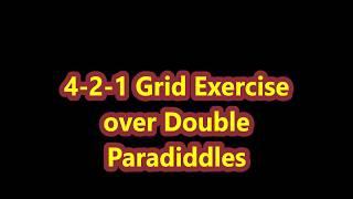 421 Double Paradiddle Grid