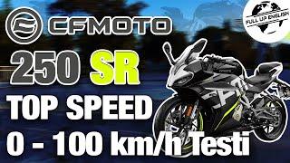 CFmoto 250SR Top Speed and 0-100 Acceleration