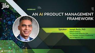 Jile Webinar | An AI Product Management Framework