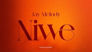 Jay Melody - Niwe (Official Lyrics)