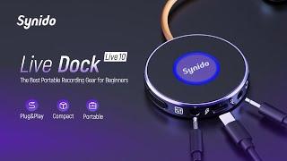 【New Release】 Synido live Dock Live 10：The Best Portable Recording Gear for Beginners