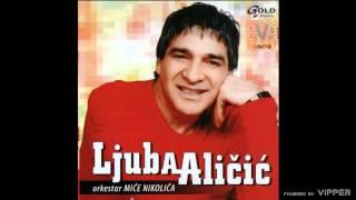 Ljuba Aličić - Polako ali sigurno - (Audio 2006)