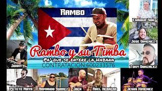 RAMBO Y SU TIMBA ( HOMENAJE A CUBA )