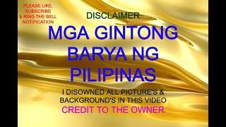 Mga Gintong Barya Ng Pilipinas ! Legends Of World Coins