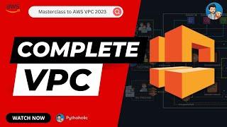 What is VPC? AWS Masterclass 2022 Completely Visualized