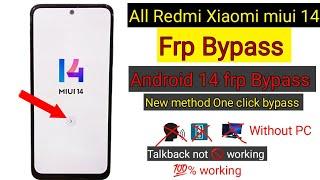 Redmi miui 14 frp Bypass || Xiaomi Android 14 frp Bypass