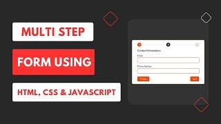 Multi Step Form Using HTML, CSS & JavaScript