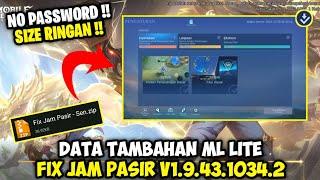 Data Fix Jam Pasir Versi 1.9.43.1034.2 Terbaru | Cara Mengatasi Ml Lite Download Ulang