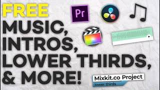 FREE Assets For Your YouTube Videos! (Intro Templates, Background Music, Lower Thirds, & More!)