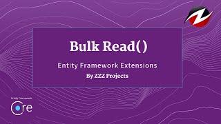 Bulk Read Method - Entity Framework Extensions