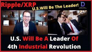 Ripple/XRP-Brent McIntosh U.S. Will Be A Leader In The 4th Industrial Revolution,$40,000 BTC 2021