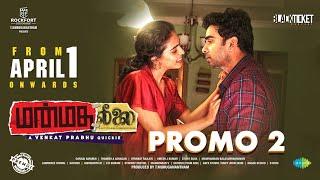 Manmatha Leelai Promo #02 | A Venkat Prabhu Quickie | Ashok Selvan | Premgi Amaren