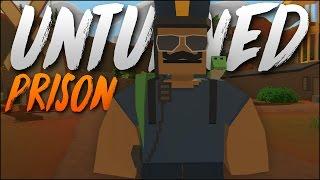 MASSIVE PRISON RP! - (Unturned)