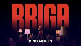 Dino Merlin - Briga (Official Video)