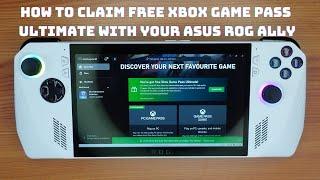 How to Claim Free XBOX Game Pass Ultimate with your ASUS ROG Ally