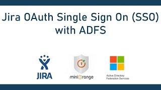 ADFS Single Sign On (OAuth/OIDC SSO) | Login into Jira using ADFS | Jira ADFS SSO | ADFS SSO