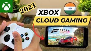 Xbox Cloud Gaming | Best Cloud Gaming Service In India