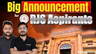 Big Announcement for RJS 2024 Aspirants | Rajasthan Judiciary Mains Preparation