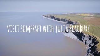 Visit Somerset with Julia Bradbury