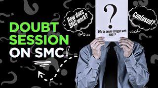 COMPLETE DOUBT SESSION ON SMC | HOW TO TRADE SMART MONEY CONCEPT | @Learnwithstockstalks ​