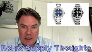 Rolex Supply - More thoughts on the market