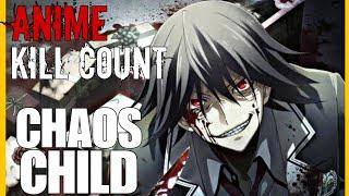 Chaos; Child (2017) ANIME KILL COUNT