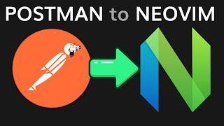 Replace Postman with a native Neovim REST client to SUPERCHARGE your workflow