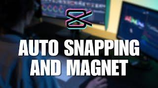 How To Turn Off Auto Snapping And Magnet On CapCut PC
