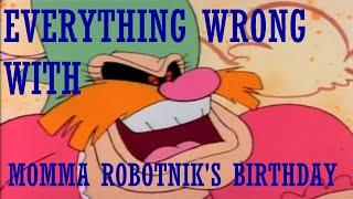 Everything Wrong With AoSTH Episode 9: Momma Robotnik's Birthday In Four Minutes Or Less