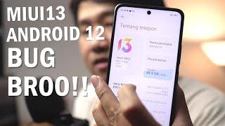 BANYAK BUG!! MIUI 13 ANDROID 12 POCO X3 GT