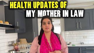 Mother In Law ki Tabiyat kaisi hain abhi | IThe Sangwan Family Vlogs