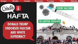 Capitol riots, Julian Assange, and approval to the Central Vista project | NL Hafta