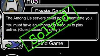 Among us airship sign in problem | Among us servers could not authenticate you (solved)