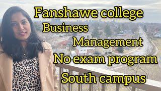 Business management # fanshawe college# college # south campus