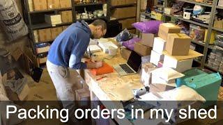 PACKING EBAY ORDERS IN MY SHED