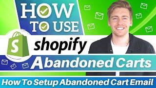 How To Setup Abandoned Cart In Shopify for Free | Shopify Marketing Automations