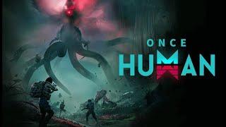 Once Human Tamil Live | Open World Survival #oncehumangame