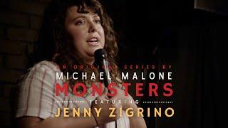 Monsters - Featuring Jenny Zigrino