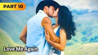 'Love Me Again' FULL MOVIE Part 10 | Piolo Pascual, Angel Locsin