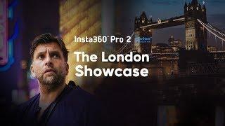 The Insta360 Pro 2 London Showcase With Philip Bloom