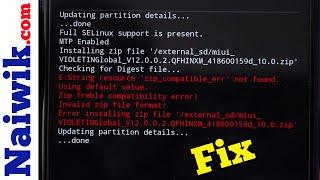How to fix "Zip Treble compatibility error!"  Invalid zip file format!  in TWRP custom recovery