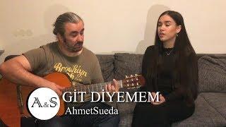 AhmetSueda (BabaKız Duo) - Sana Git Diyemem ( Cover Ezo Feat. Rafet El Roman )