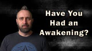 How to Know If You've Had an Awakening