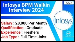 Infosys BPM Walkin Interview 2024 | Salary - 28,000 PM | Data Skill Jobs | Full Time Jobs