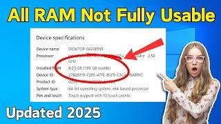 Fix All RAM Not Fully Usable in Windows 11 / 10 / 8 / 7 | How To Make Installed ram full usable