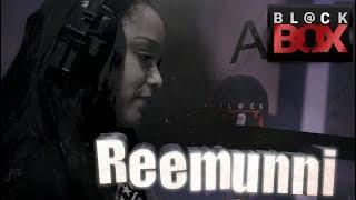 Reemunni || BL@CKBOX S16 || Ep. 167